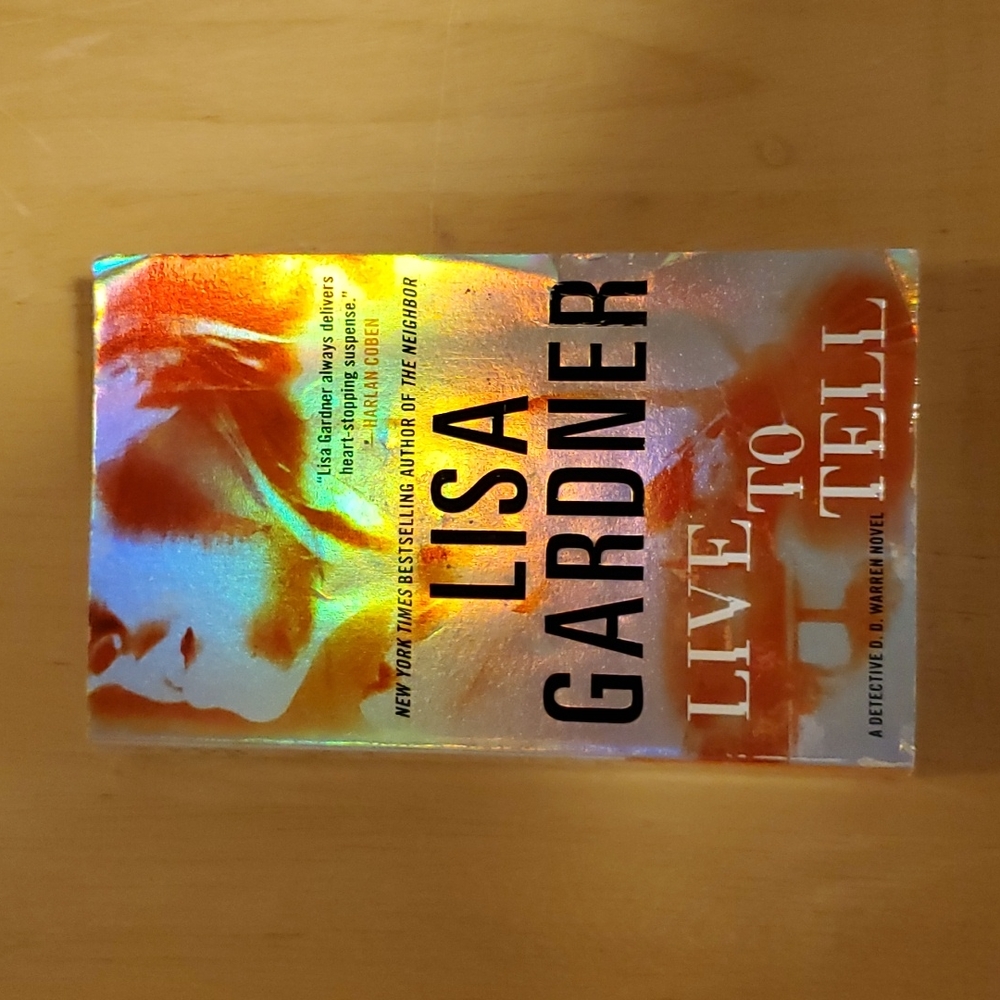 Live to Tell by Lisa Gardner